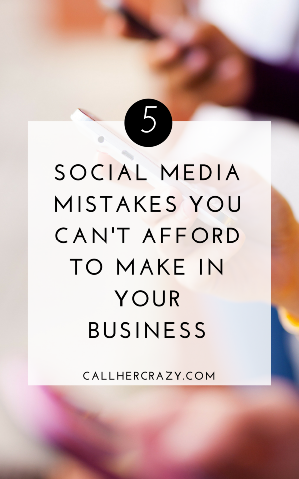 The 5 dos and don'ts of social media - Call Her Crazy